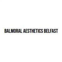 Balmoral Aesthetics Belfast Balmoral Aesthetics Belfast